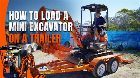 how to load a mini excavator on trailer|mini excavator trailer hitch.